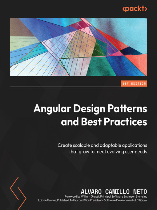 Title details for Angular Design Patterns and Best Practices by Alvaro Camillo Neto - Available